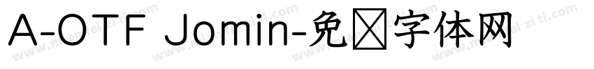 A-OTF Jomin字体转换